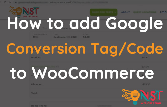 WooCommerce how to add google conversion tag code to thank you page